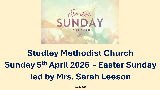 Service for 5th April 2026 - Easter Sunday